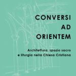 Conversi Ad Orientem