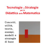 Tecnologie E Strategie Per La Didattica Della Matematica