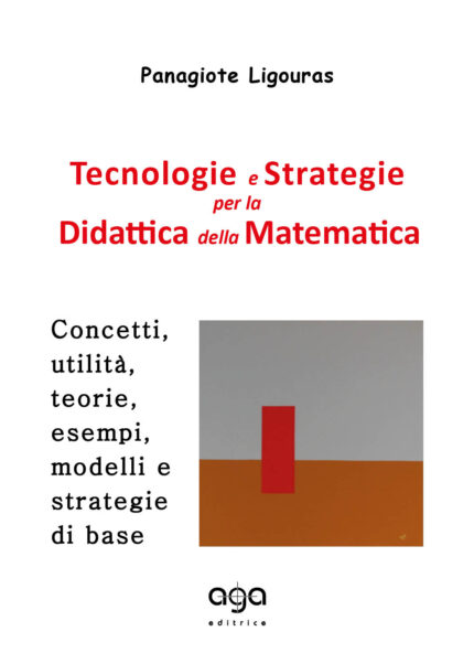 Tecnologie E Strategie Per La Didattica Della Matematica
