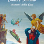 Cosma e Damiano testimoni della luce