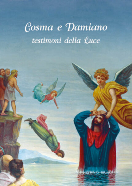 Cosma e Damiano testimoni della luce