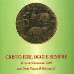 Cristo ieri, oggi e sempre