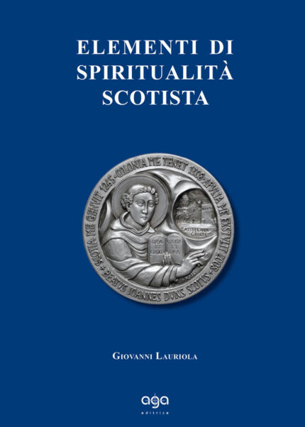 Elementi Di Spiritualità Scotista