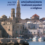 Monopoli arte | cultura | storia tradizioni popolari e religiose