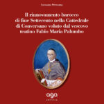 Il rinnovamento barocco di fine Settecento nella Cattedrale di Conversano