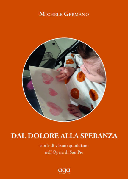 Dal dolore alla speranza