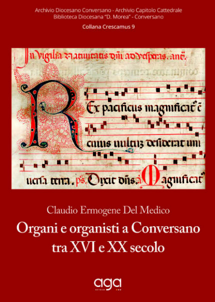 Organi e organisti a Conversano tra XVI e XX secolo