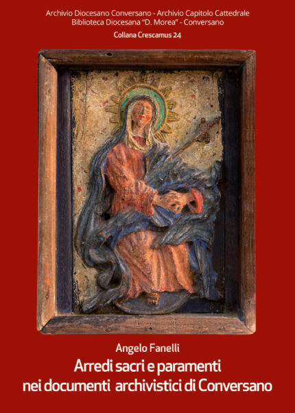 Arredi sacri e paramenti dei documenti archivistici di Conversano