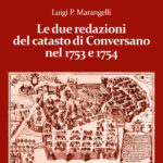 Le due redazioni del catasto di Conversano nel 1753 e 1754