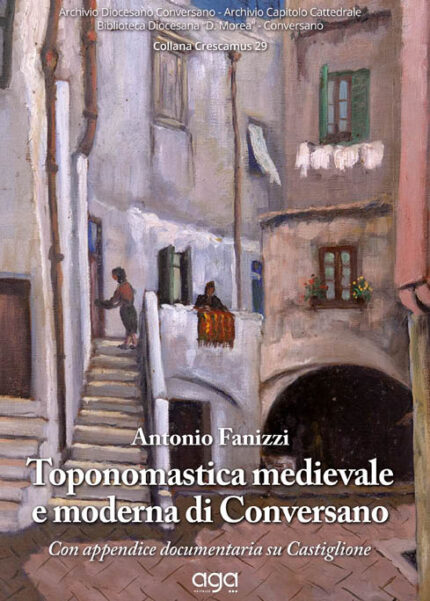 Toponomastica medievale e moderna di Conversano
