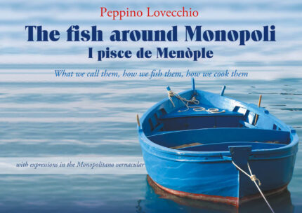The fish around Monopoli