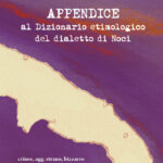 Appendice al Dizionario etimologico di Noci