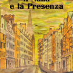 Il nulla e la presenza