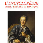 18 - Lencyclopédie entre théorie et pratique