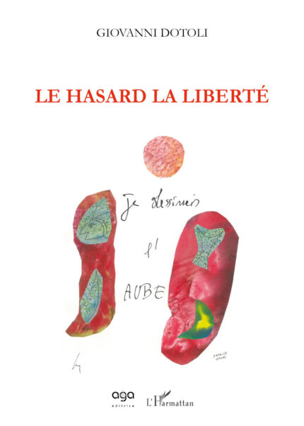 19 - Le hasard la liberté