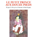 23 - Le Petit prince aux douze pieds