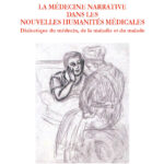 48 - La médecine narrative dans les nouvelles humanités médicales