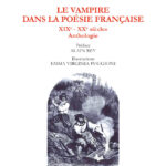 60 - Le vampire dans la poésie française XIX - XX siècles