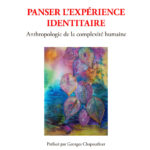 288 - Panser lexpérience identitaire