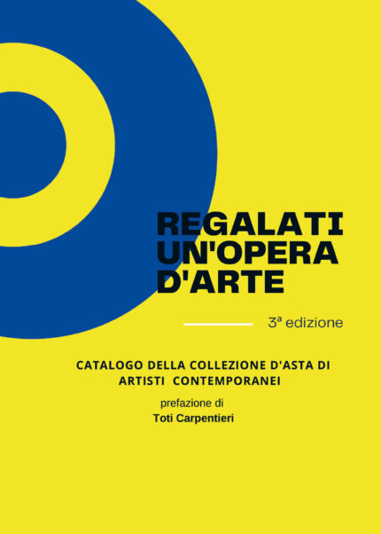 287 - Regalati un'opera d'arte - terza edizione