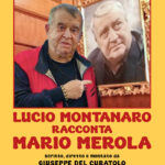 Lucio Montanaro racconta Mario Merola