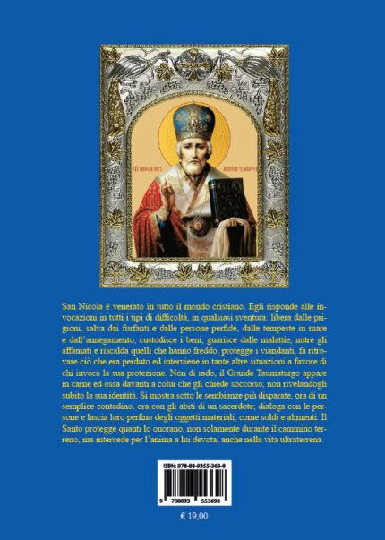 I miracoli recenti di San Nicola, il Grande Taumaturgo