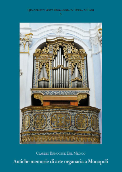 Antiche memorie di arte organaria a Maonopoli