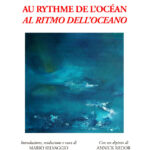 302 - Au Rythme De L’océan / Al Ritmo Dell’oceano
