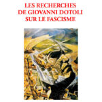 306 - Les recherches de Giovanni Dotoli sur le fascisme
