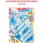 329 - Lectures de François Cheng