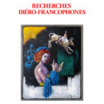 358 – Recherches Ibéro-Francophones