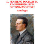 190 - Il pensiero socialista e meridionalista di Tommaso Fiore