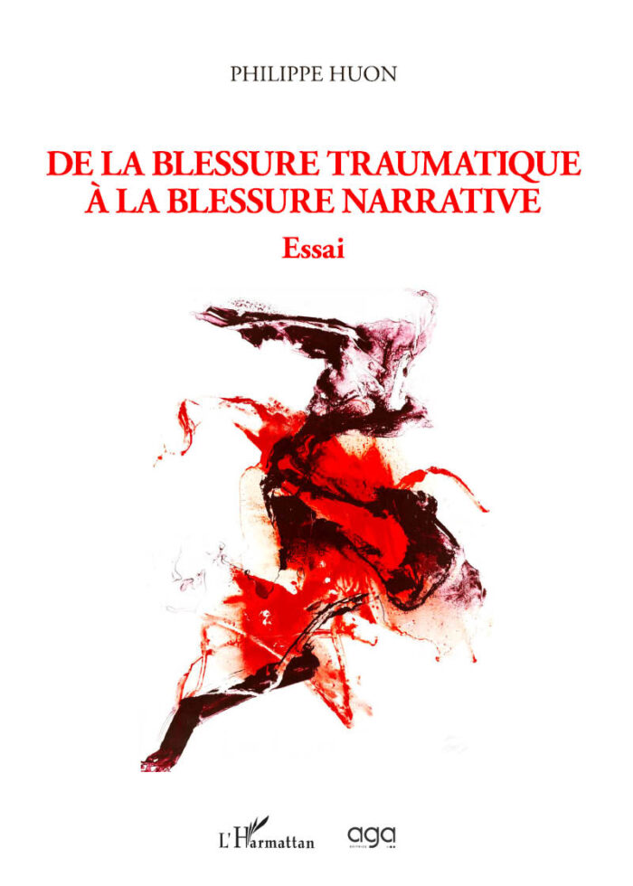 640 324 - De la blessure traumatique à la blessure narrative